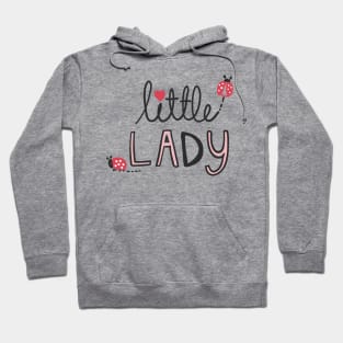 Little lady Hoodie